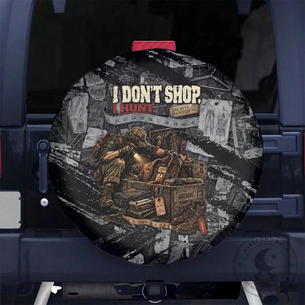Archive Hunter I Don't Shop I Hunt Vintage Streetwear Grunge Spare Tire Cover 6 Archive Hunter I Don